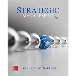 Strategic management 6th edition by frank rothaermel